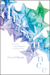 Dissonance by Erica O'Rourke, 9781442460256