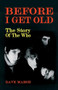 Before I Get Old (The Story of the Who) by Dave Marsh, 9780859650830