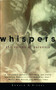 Whispers (The Voices of Paranoia) by Ronald K. Siegel, 9780684802855