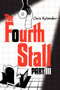 The Fourth Stall Part III by Chris Rylander, 9780062120052