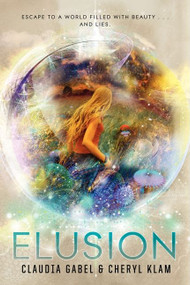 Elusion - 9780062122421 by Claudia Gabel, Cheryl Klam, 9780062122421