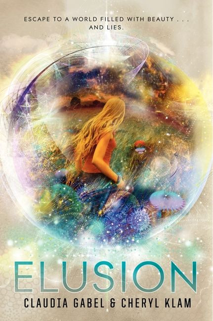 Elusion - 9780062122421 by Claudia Gabel, Cheryl Klam, 9780062122421
