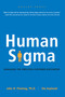 Human Sigma (Managing the Employee-Customer Encounter) by John H. Fleming, Jim Asplund, 9781595620163