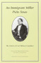An Immigrant Miller Picks Texas (The Letters of Carl Hilmar Guenther) by Regina Beckmann Hurst, Walter D. Kamphoefner, Walter D. Kamphoefner, Carl Hilmar Guenther, 9781595347206