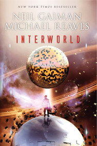 InterWorld - 9780062125309 by Neil Gaiman, Michael Reaves, 9780062125309