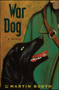 War Dog by Martin Booth, 9781442472976