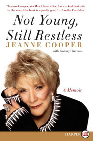 Not Young, Still Restless (A Memoir) - 9780062128539 by Jeanne Cooper, 9780062128539