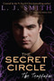 The Secret Circle: The Temptation by L. J. Smith, 9780062130457