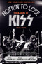 Nothin' to Lose (The Making of KISS (1972-1975)) by Ken Sharp, Mr. Gene Simmons, Paul Stanley, 9780062131737