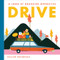 Drive (A Look at Roadside Opposites) by Kellen Hatanaka, 9781554987313
