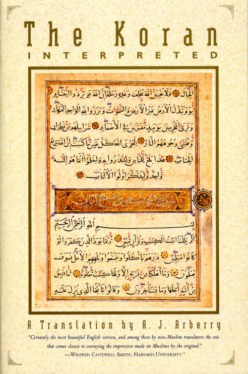 The Koran Interpreted (A Translation) by A. J. Arberry, 9780684825076