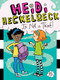 Heidi Heckelbeck Is Not a Thief! by Wanda Coven, Priscilla Burris, 9781481423250