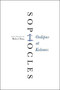 Oedipus at Kolonos (A New Translation) by Sophocles, 9780062132109