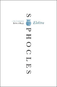 Elektra (A New Translation) by Sophocles, 9780062132062