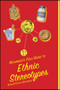 Hechinger's Field Guide to Ethnic Stereotypes by Kevin Hechinger, Curtis Hechinger, 9781416577829