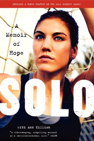 Solo (A Memoir of Hope) by Hope Solo, 9780062136756