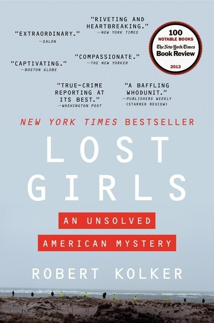 Lost Girls (An Unsolved American Mystery) - 9780062183651 by Robert Kolker, 9780062183651