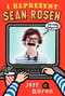 I Represent Sean Rosen by Jeff Baron, 9780062187482
