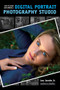 How to Start and Operate a Digital Portrait Photography Studio by Lou Jacobs, 9781584281719