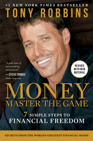 MONEY Master the Game (7 Simple Steps to Financial Freedom) by Tony Robbins, 9781476757803