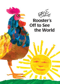 Rooster's Off to See the World - 9780689826849 by Eric Carle, Eric Carle, 9780689826849