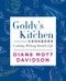 Goldy's Kitchen Cookbook (Cooking, Writing, Family, Life) by Diane Mott Davidson, 9780062194046