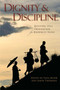 Dignity and Discipline (Reviving Full Ordination for Buddhist Nuns) by Thea Mohr, Jampa Tsedroen, 9780861715886