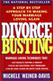 Divorce Busting (A Step-By-Step Approach to Making Your Marriage Loving Again) by Michele Weiner Davis, 9780671797256
