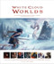 White Cloud Worlds by Paul Tobin, 9780062197856