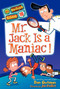 My Weirder School #10: Mr. Jack Is a Maniac! by Dan Gutman, Jim Paillot, 9780062198419