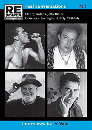 Real Conversations No. 1 by Henry Rollins, Jello Biafra, Billy Childish, Lawrence Ferlinghetti, V. Vale, 9781889307299