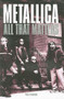 Metallica (All That Matters) by Paul Stenning, 9780859654357