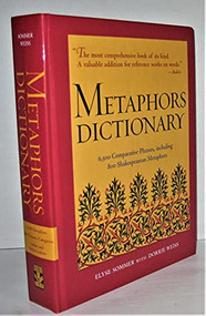 Metaphors Dictionary by Elyse Sommer, Dorrie Weiss, 9781578591374