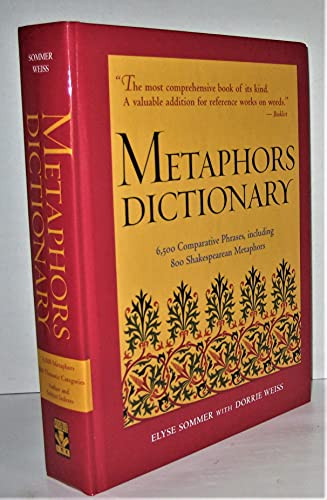 Metaphors Dictionary by Elyse Sommer, Dorrie Weiss, 9781578591374