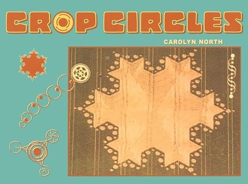 Crop Circles by Carolyn North, 9781579510190