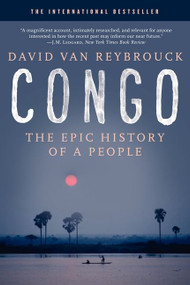 Congo (The Epic History of a People) - 9780062200129 by David Van Reybrouck, 9780062200129
