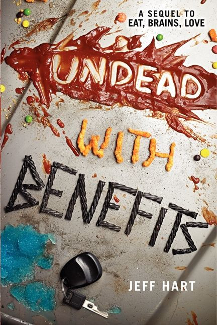Undead with Benefits by Jeff Hart, 9780062200365