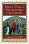 Exotic Travel Destinations for Families by Jennifer M Nichols, Bill Nichols, 9781891661365