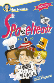 SPHDZ Book #2! - 9781416979548 by Jon Scieszka, Shane Prigmore, 9781416979548