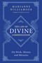 The Law of Divine Compensation (On Work, Money, and Miracles) - 9780062205421 by Marianne Williamson, 9780062205421