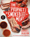 The Prophets of Smoked Meat (A Journey Through Texas Barbecue) by Daniel Vaughn, 9780062202925