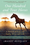 One Hundred and Four Horses (A Memoir of Farm and Family, Africa and Exile) - 9780062204394 by Mandy Retzlaff, 9780062204394