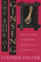 The Book of Ginseng (And Other Chinese Herbs for Vitality) by Stephen Fulder, 9780892814916