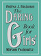 The Daring Book for Girls by Andrea J. Buchanan, Miriam Peskowitz, 9780062208965