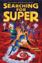 Searching for Super - 9780062209597 by Marion Jensen, 9780062209597