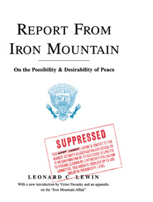 Report From Iron Mountain by Leonard C. Lewin, 9781439123119