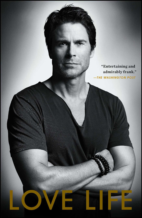 Love Life by Rob Lowe, 9781451685732
