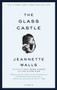 The Glass Castle (A Memoir) - 9780743247542 by Jeannette Walls, 9780743247542