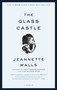 The Glass Castle (A Memoir) - 9780743247542 by Jeannette Walls, 9780743247542