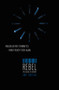 Rebel by Amy Tintera, 9780062217110